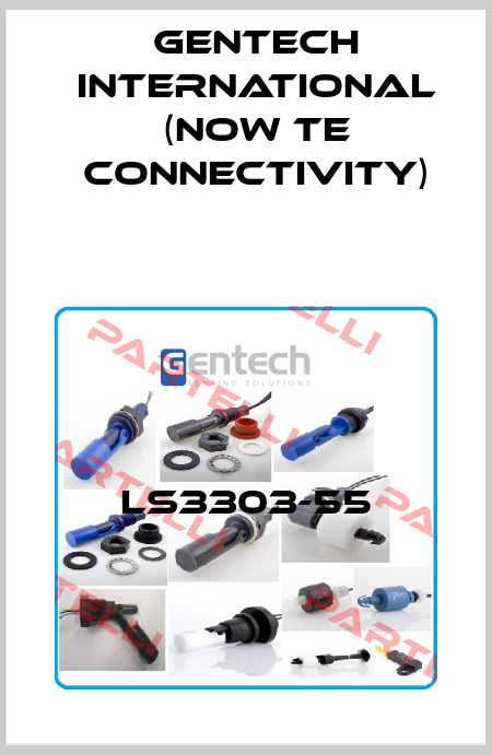 LS3303-55 Gentech International (now TE Connectivity)