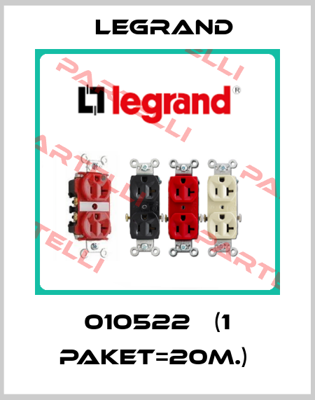 010522   (1 paket=20m.)  Legrand