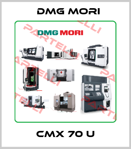 CMX 70 U DMG MORI