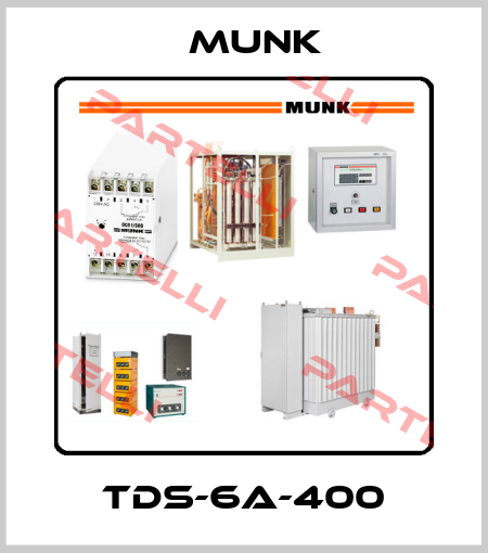 TDS-6A-400 Munk