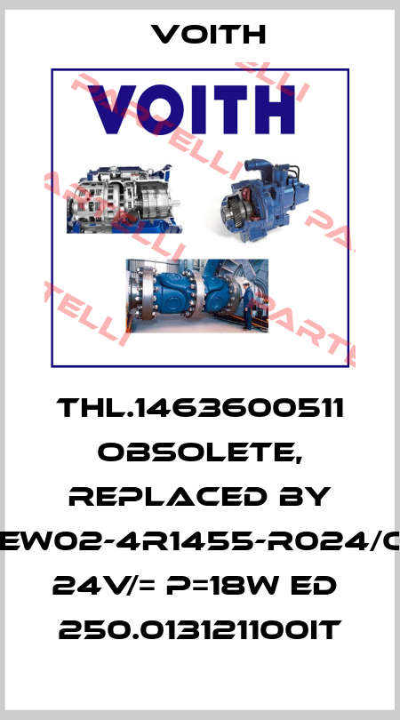 THL.1463600511 OBSOLETE, replaced by Wew02-4R1455-R024/OH 24V/= P=18W ED  250.013121100IT Hartmann-Lammle
