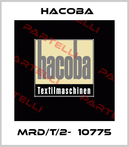 MRD/T/2-  10775 HACOBA
