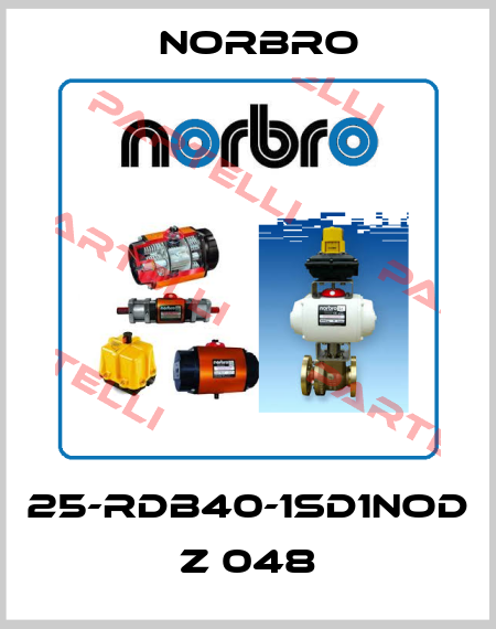 25-RDB40-1SD1NOD Z 048 Norbro
