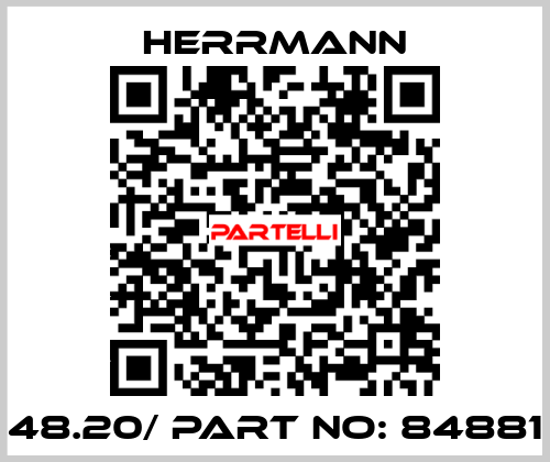 48.20/ part no: 84881 Herrmann