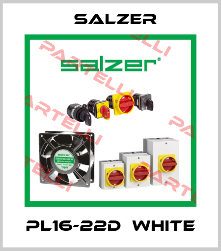 PL16-22D  WHITE Salzer