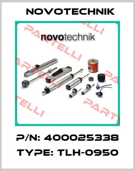 P/N: 400025338 Type: TLH-0950 Novotechnik