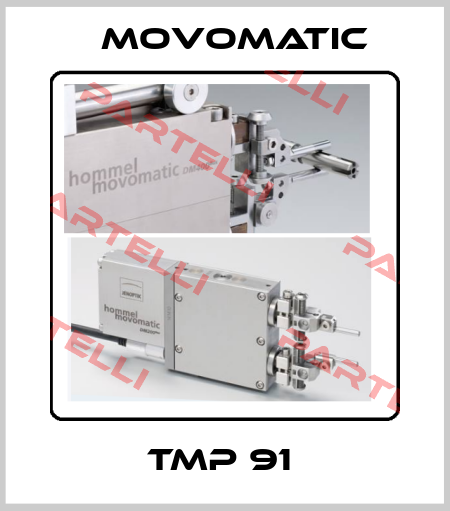 TMP 91  Movomatic