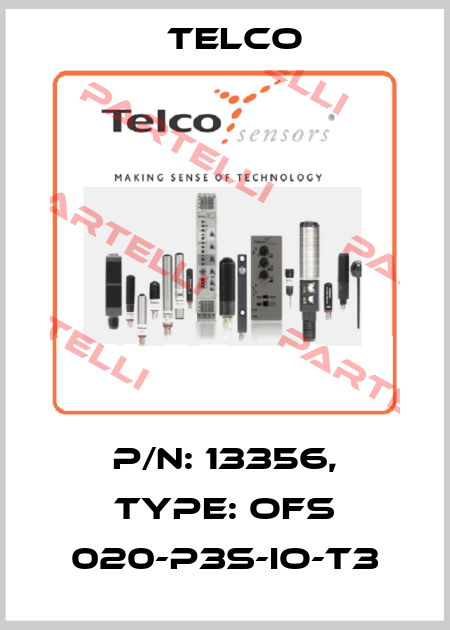 p/n: 13356, Type: OFS 020-P3S-IO-T3 Telco