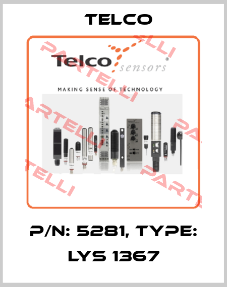 p/n: 5281, Type: LYS 1367 Telco