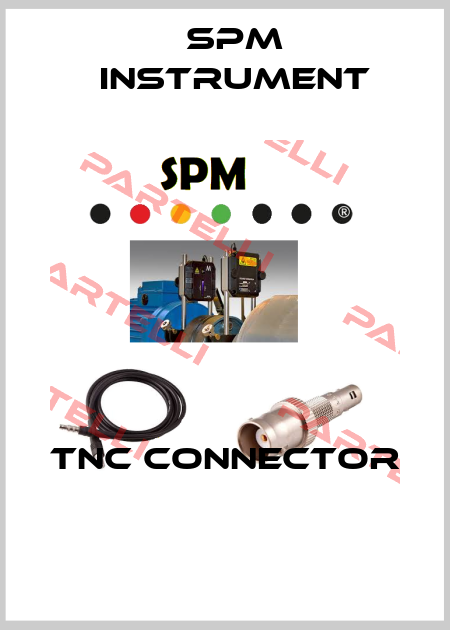 TNC CONNECTOR  SPM Instrument