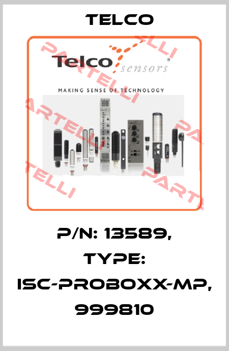 p/n: 13589, Type: ISC-Proboxx-MP, 999810 Telco