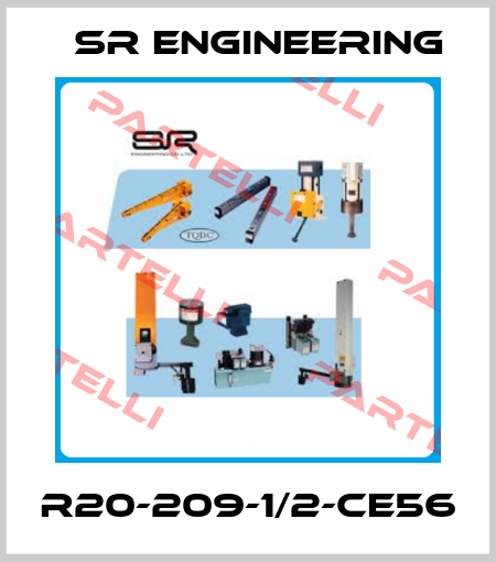 R20-209-1/2-CE56 SR Engineering