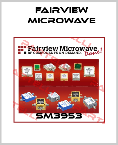 SM3953 Fairview Microwave