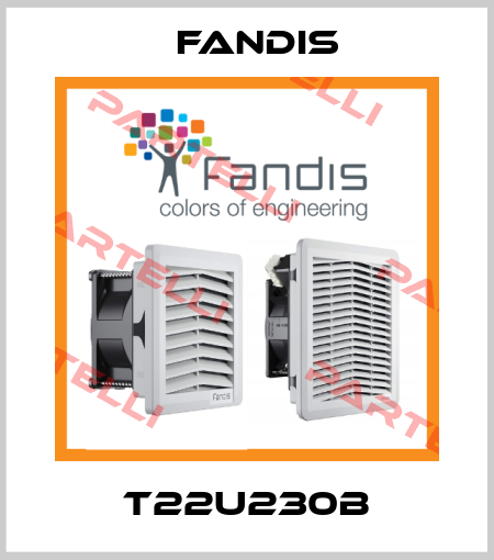 T22U230B Fandis