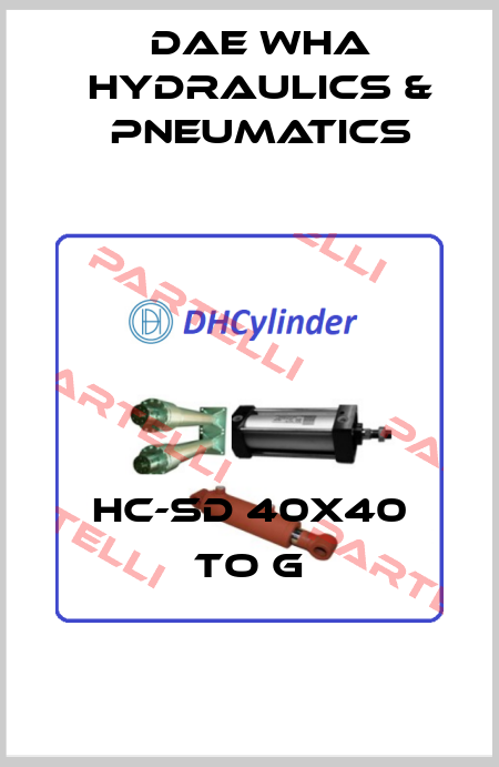 HC-SD 40X40 TO G Dae Wha Hydraulics & Pneumatics