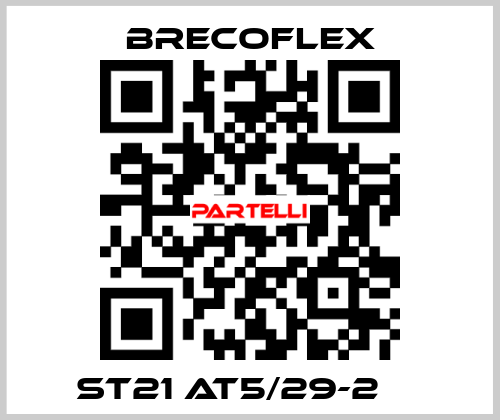  ST21 AT5/29-2 	  Brecoflex
