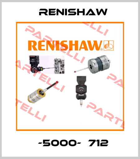 А-5000-З712 Renishaw