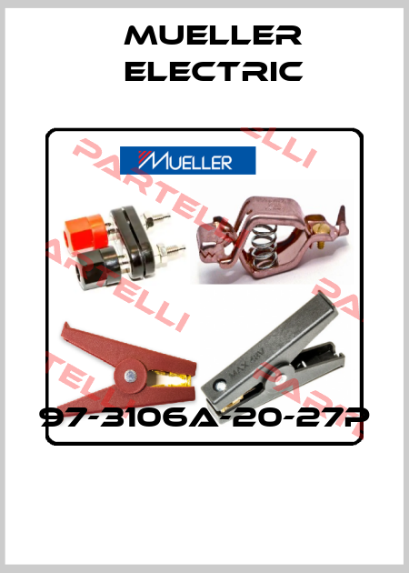 97-3106A-20-27P   Mueller Electric