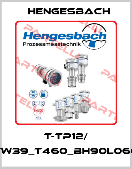 T-TP12/ TW39_T460_BH90L060 Hengesbach
