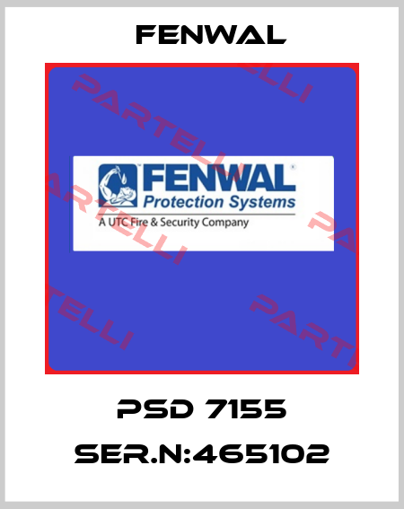PSD 7155 Ser.N:465102 FENWAL