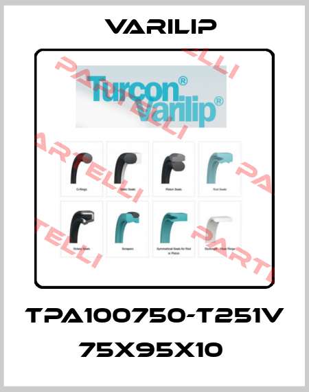 TPA100750-T251V 75X95X10  Varilip