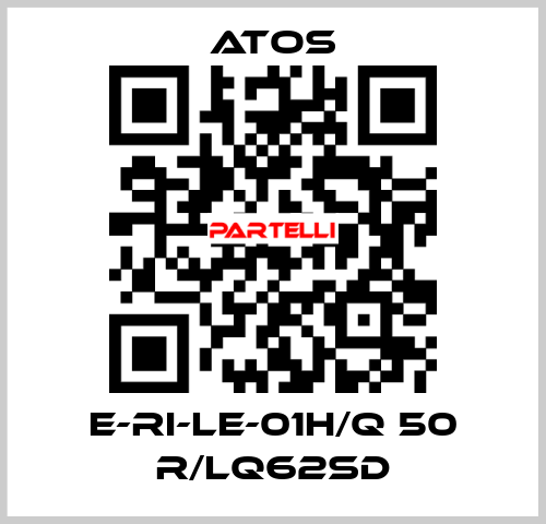 E-RI-LE-01H/Q 50 R/LQ62SD Atos