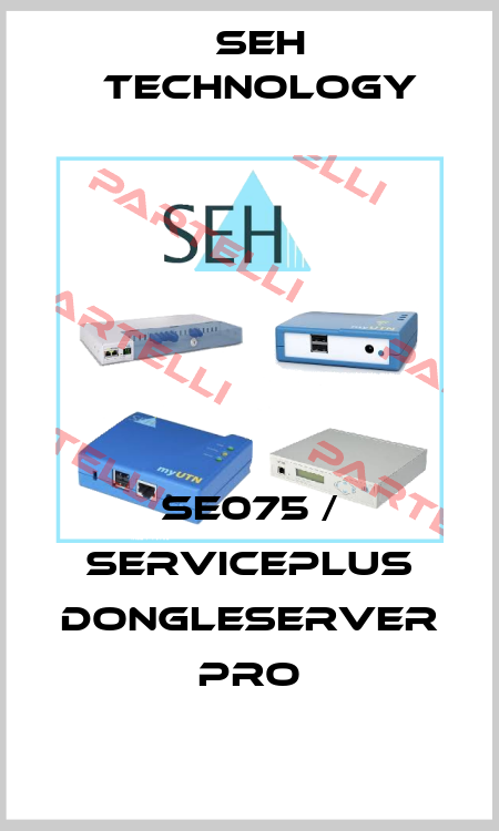 SE075 / ServicePlus dongleserver Pro SEH Technology