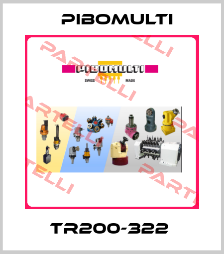 TR200-322  Pibomulti