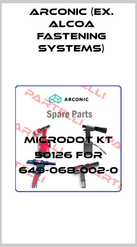 MICRODOT KT 50126 for 649-068-002-0 Arconic (ex. Alcoa Fastening Systems)