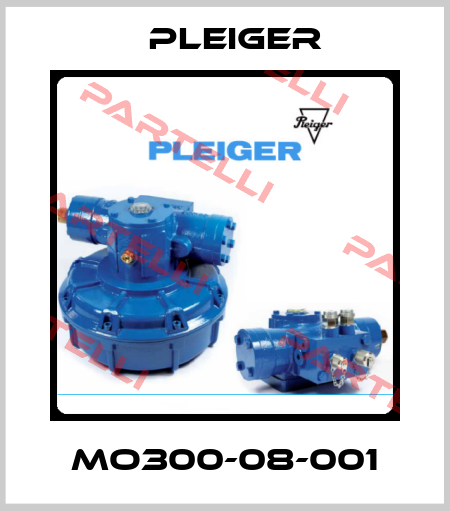 MO300-08-001 Pleiger
