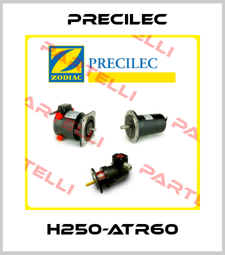 H250-ATR60 Precilec