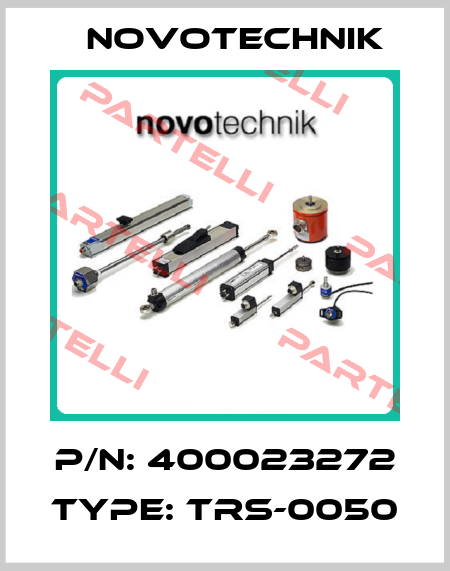 P/N: 400023272 Type: TRS-0050 Novotechnik