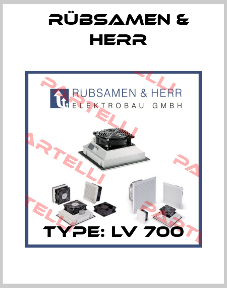 Type: LV 700 Rübsamen & Herr