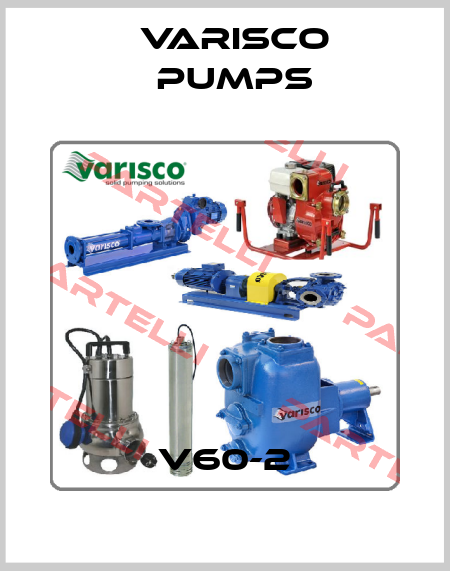 V60-2 Varisco pumps
