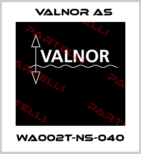 WA002T-NS-040 VALNOR AS