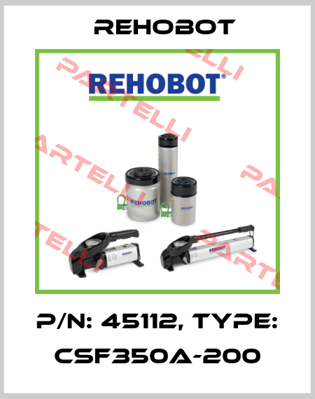 p/n: 45112, Type: CSF350A-200 Rehobot