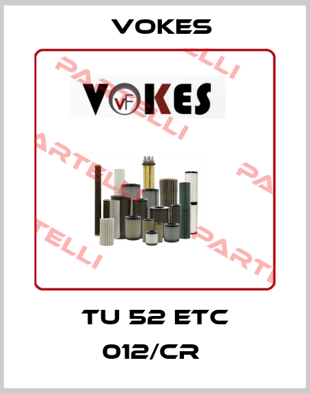TU 52 ETC 012/CR  Vokes
