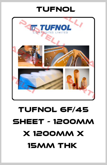 Tufnol 6F/45 Sheet - 1200mm x 1200mm x 15mm Thk  Tufnol