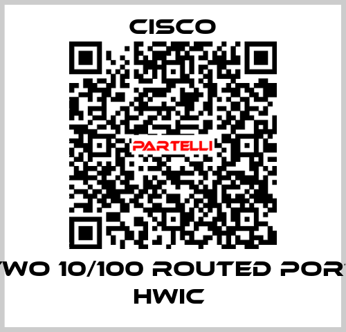 TWO 10/100 ROUTED PORT HWIC  Cisco
