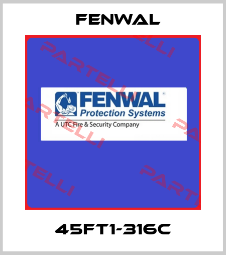 45FT1-316C FENWAL