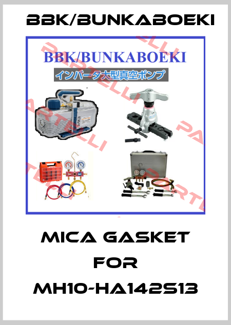 mica gasket for MH10-HA142S13 BBK/bunkaboeki