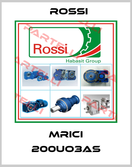 MRICI 200UO3AS Rossi
