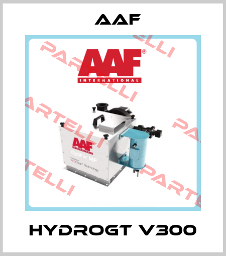 HYDROGT V300 AAF