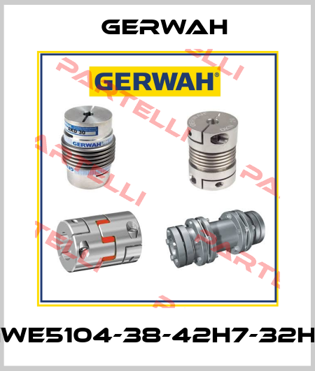 GWE5104-38-42H7-32H7 Gerwah