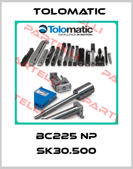 BC225 NP SK30.500 Tolomatic