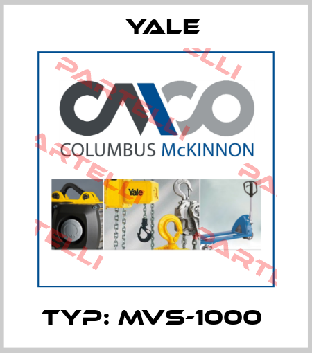 TYP: MVS-1000  Yale