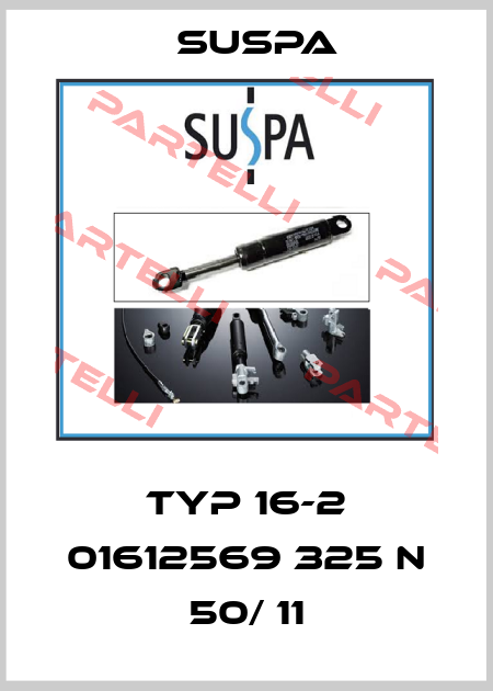 TYP 16-2 01612569 325 N 50/ 11 Suspa