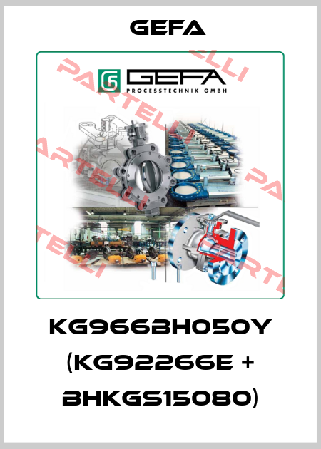 KG966BH050Y (KG92266E + BHKGS15080) Gefa