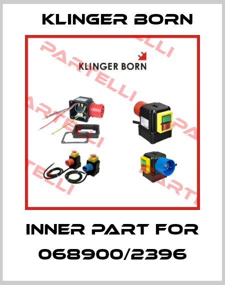 inner part for 068900/2396 Klinger Born