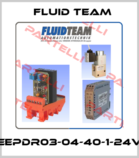 EEPDR03-04-40-1-24V Fluid Team